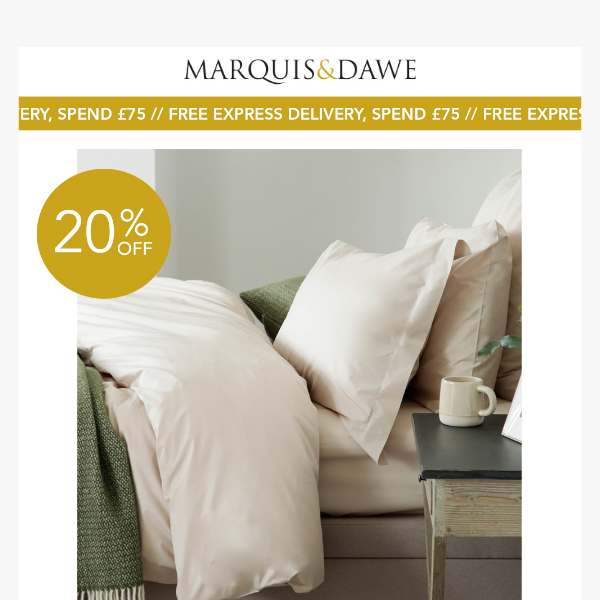 Treat yourself to new bedding with 20% off