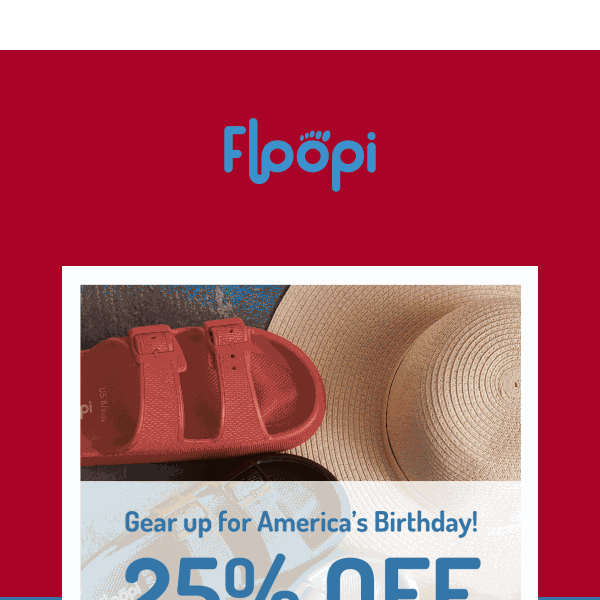 25% off for July 4th!