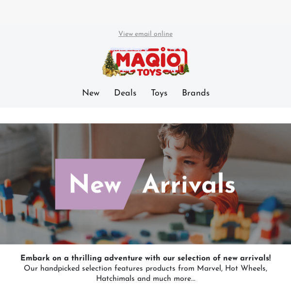 Unbox the Fun! Discover New Arrivals at Maqio 😃