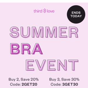 LAST CHANCE to save at our Summer Bra Event