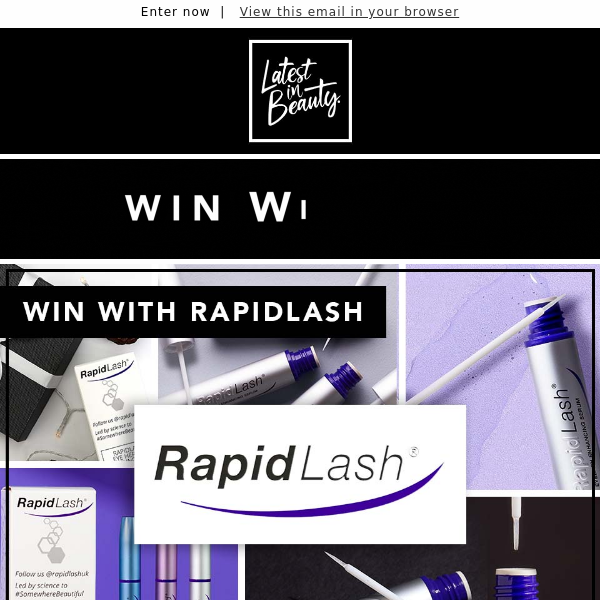 WIN thicker, longer lashes with RapidLash