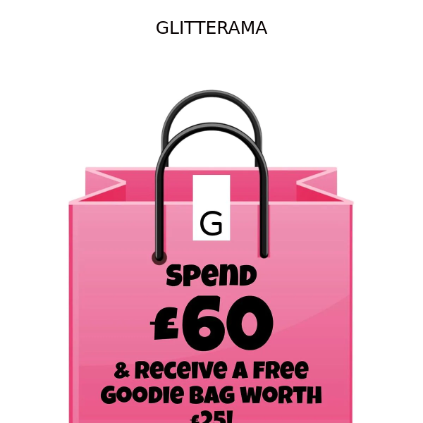 Payday deal! Free goodie bag worth £25!