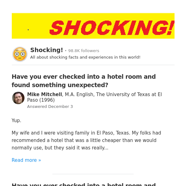 Have you ever checked into a hotel room and found something unexpected?