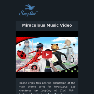 Miraculous Ladybug Ocarina Music Video