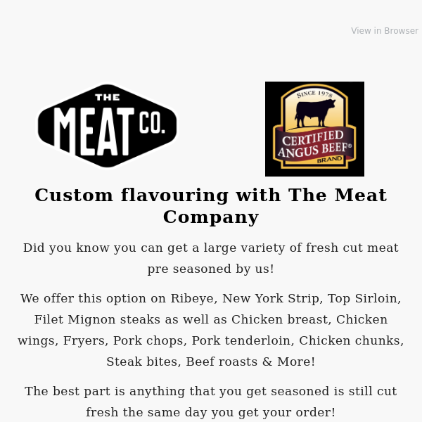 Did you know we offer pre seasoned meat?