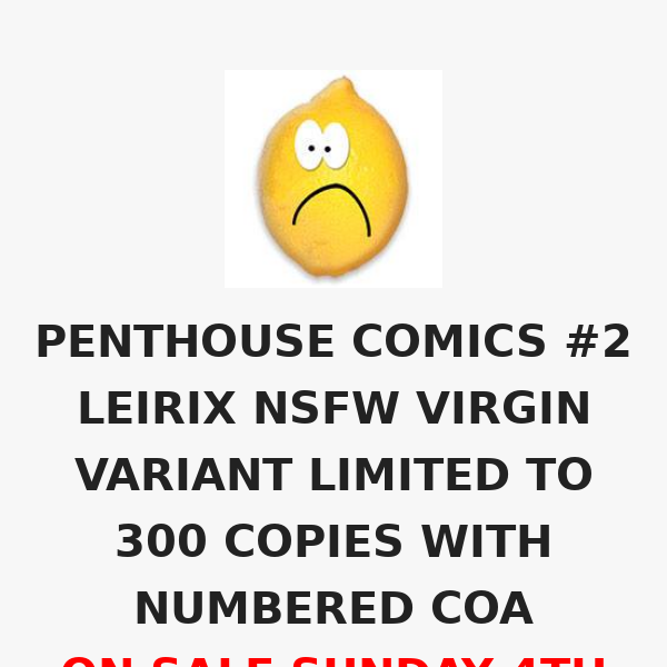 PENTHOUSE COMICS #2 LEIRIX NSFW VIRGIN VARIANT LIMITED TO 300 COPIES WITH NUMBERED COA