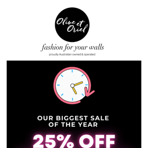 Set your Alarms! 25% off EVERYTHING