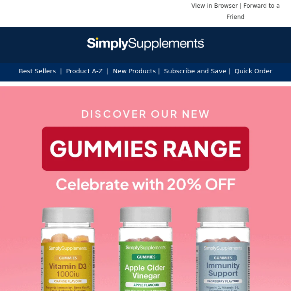 Launch Special: 20% off our BRAND NEW Gummies Range