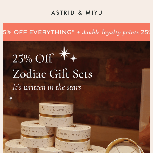 25% off our Zodiac Gift Sets