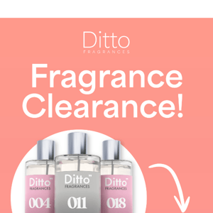 ⏰ DITTO FRAGRANCE CLEARANCE! - Don't Miss Out!
