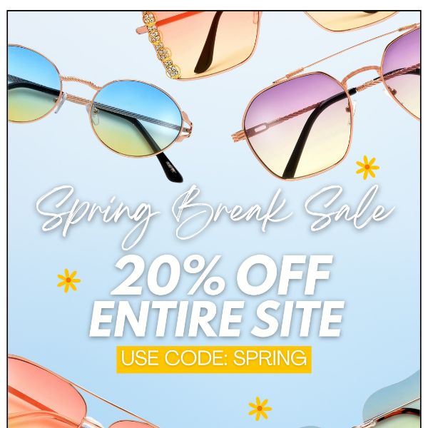 Spring Break sale...20% OFF site wide! 🌸