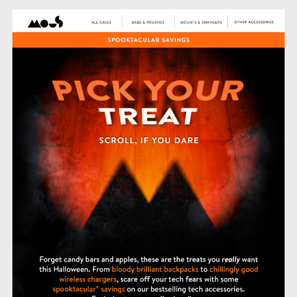 Trick or treat? Spooktacular savings inside