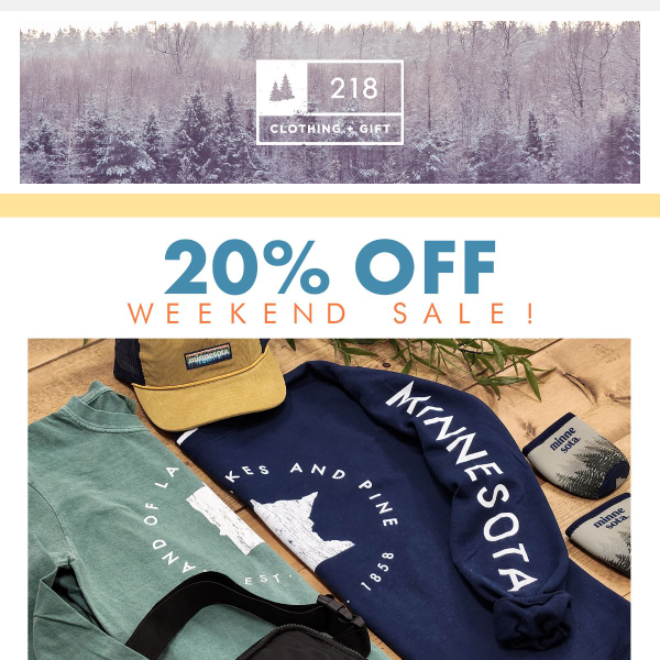 Shop the 20% Off Weekend sale!