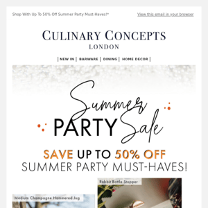 Summer Party SALE Continues, Save Up To 50% Off!