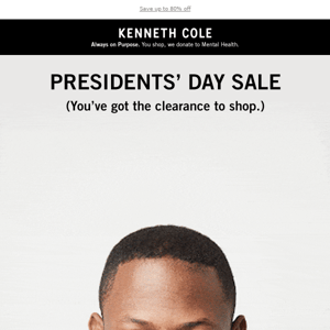 Our Presidents’ Day Clearance Sale is here