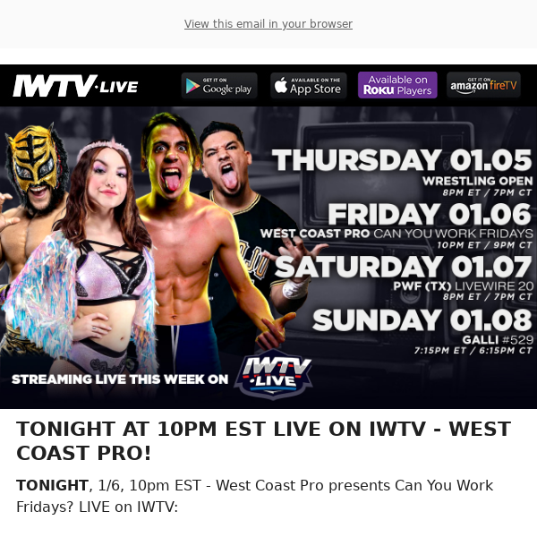 TONIGHT LIVE ON IWTV - West Coast Pro!