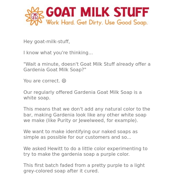 Introducing Grey Gardenia Goat Milk Soap