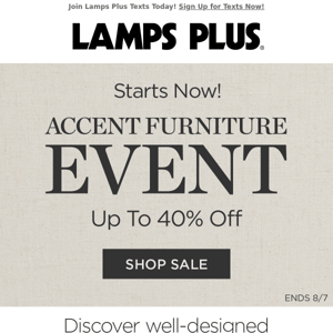 Act Fast! Accent Furniture Up to 40% Off