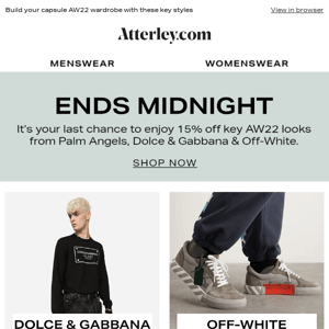 Last chance | 15% off Palm Angels, Off-White + Dolce & Gabbana