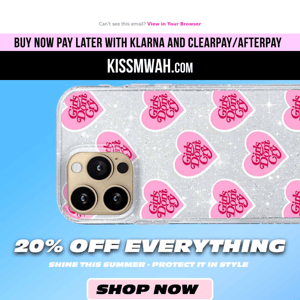 Kiss Mwah 20% off everything for 24 hours!