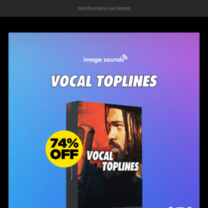 🎯 Get 74% Off Vocal Toplines by Image Sounds!