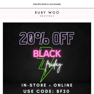 20% OFF In-Store + Online All Weekend 🖤