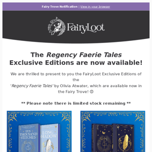 The REGENCY FAERIE TALES Exclusive Editions are now available! 💙