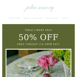 LAST DAY!! 50% OFF All Table Linens Ends Tonight