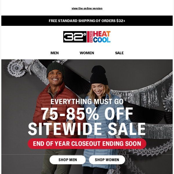 32 DEGREES - FREE SHIPPING SITEWIDE + UP TO 85% OFF WINTER