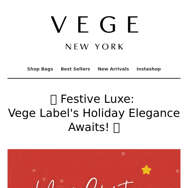 🌟 Festive Luxe: Vege Label's Holiday Elegance Awaits! 🎁