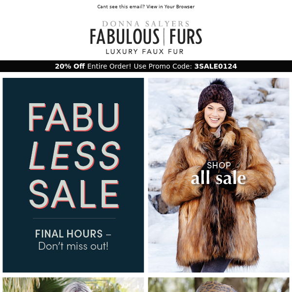Ending Soon! Our Fabu - LESS - Sale - 20% Off Entire Order!