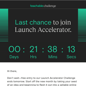 Time is running out for you to join Launch Accelerator ⏰