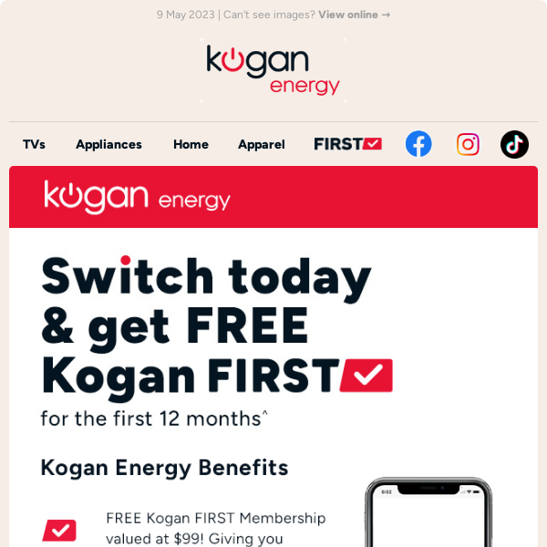 Get FREE Kogan FIRST membership valued at $99 with Kogan Energy🔋
