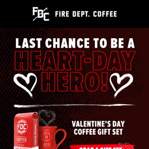 🚨❤️ LAST CHANCE: Be A Heart Day Hero!