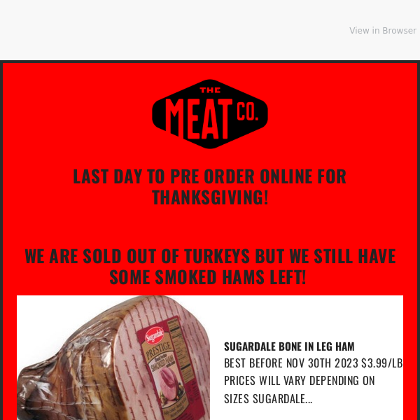 Last Chance to Pre-Order for Thanksgiving at The Meat Company! 🦃