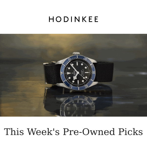 Discover This Week's Pre-Owned Watch Picks at HODINKEE 🕰️