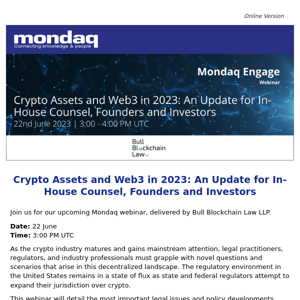 Crypto Assets and Web3 in 2023: An Update for In-House Counsel, Founders and Investors