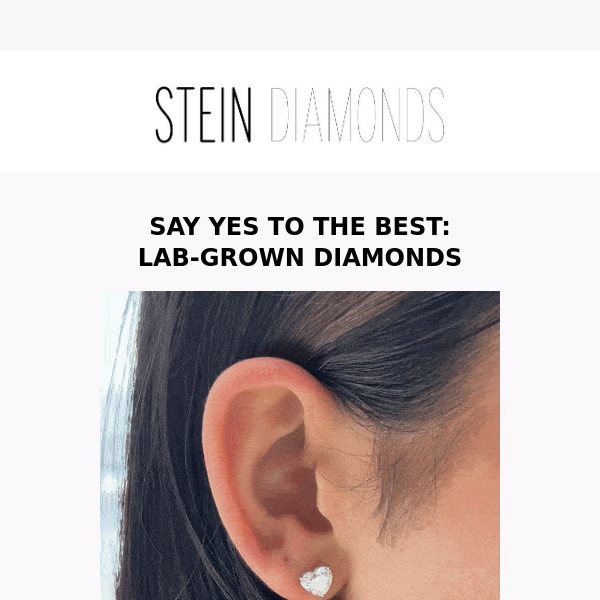 Say Yes To Lab Grown Diamonds 💎