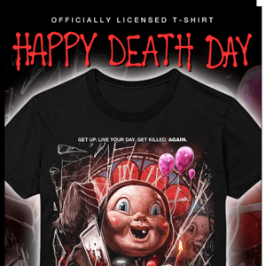 New HAPPY DEATH DAY T-Shirt
