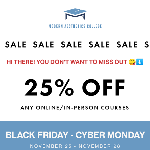 Don't miss out on 25% off all courses 😱✏️