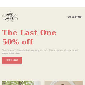 50% OFF (The last one)
