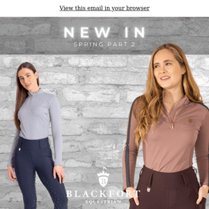 Spring Styles delivered to your inbox - Blackfort Equestrian