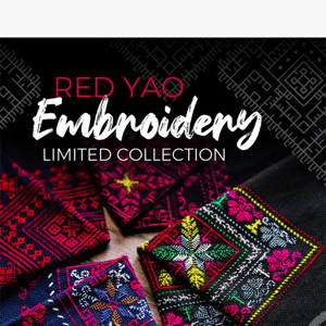 Red Yao Embroidery Limited Collection