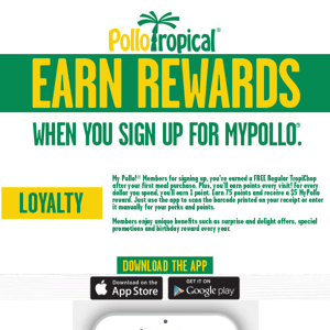 Welcome to MyPollo. Welcome to rewards!