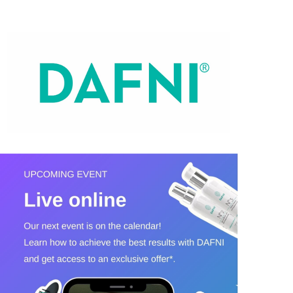 Your big chance to get your DAFNI! Don't miss it!