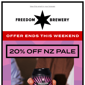 Order this weekend for 20% off NZ Pale