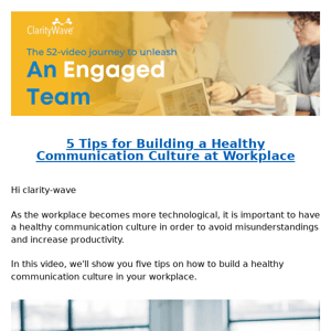 5 Tips for Building a Healthy Communication Culture at Workplace