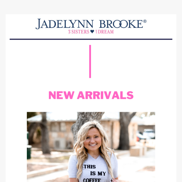 New Arrivals You Won't Want to Miss 🤩