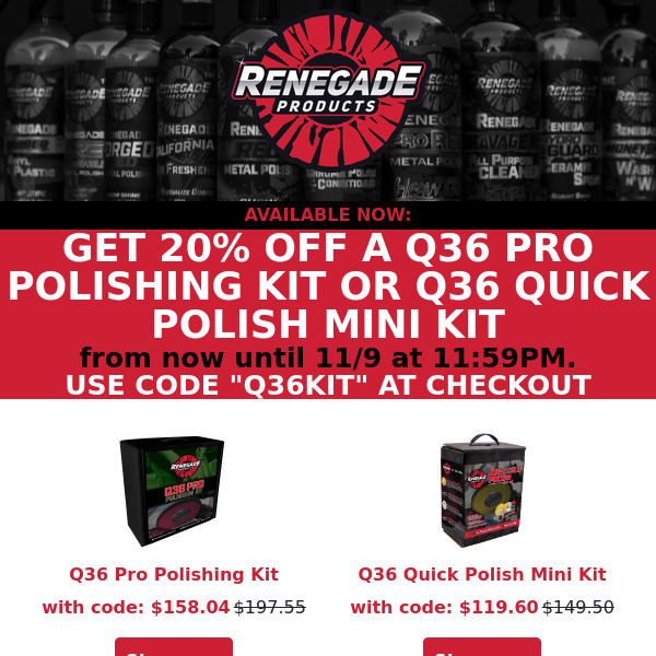 20% off Q36 Kits with code Q36KIT - Renegade Products Usa