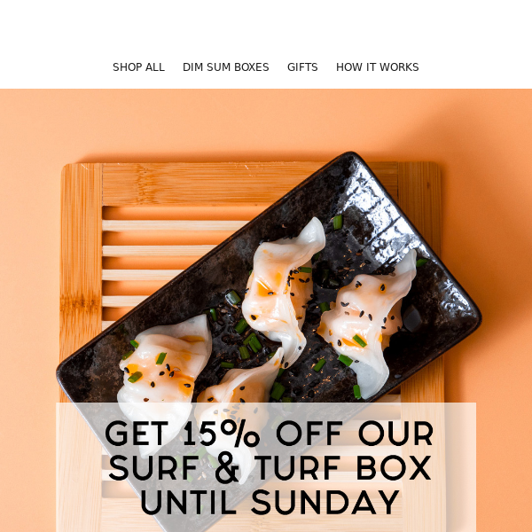 Last Chance For 15% Off Our Surf & Turf Box